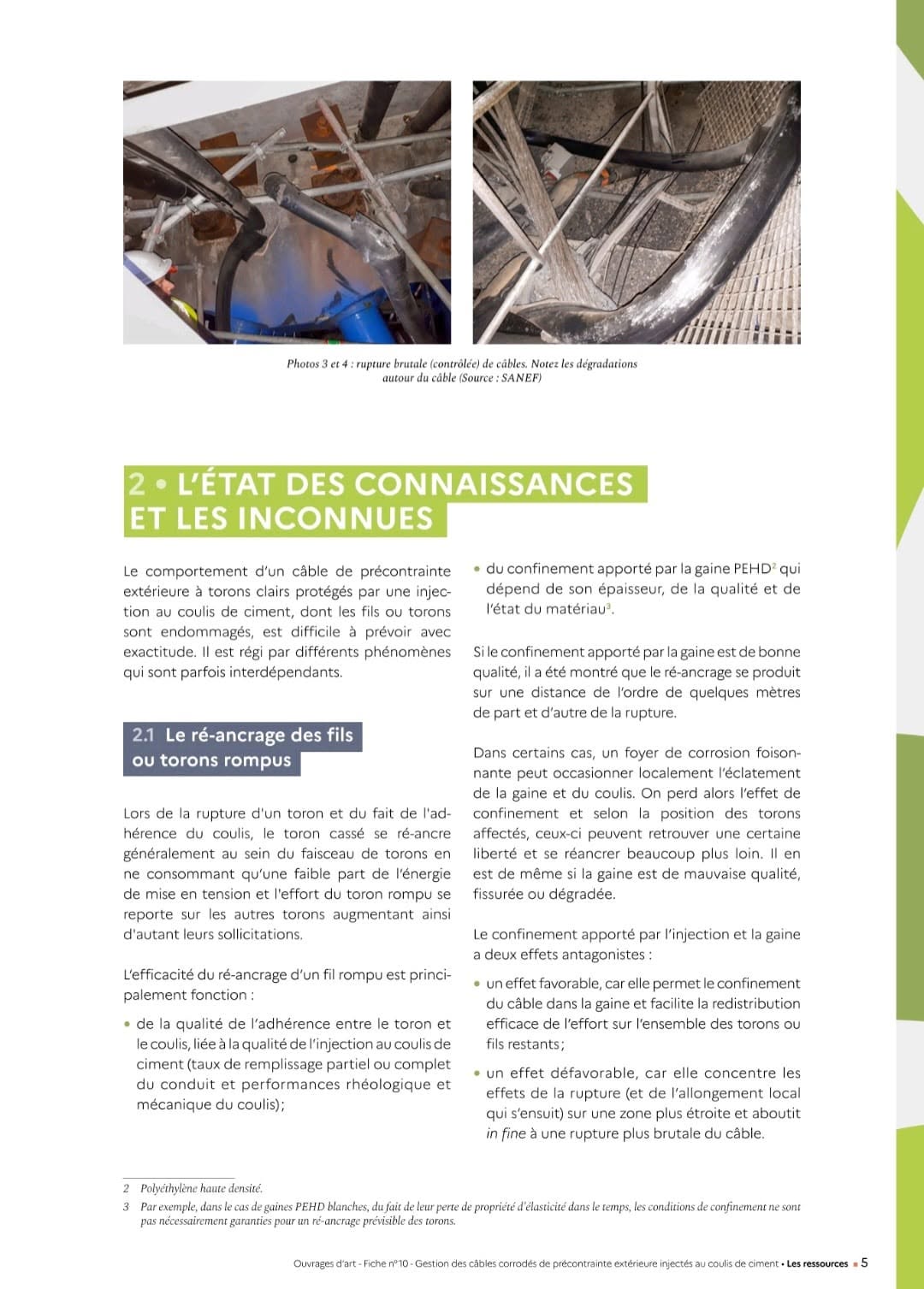 Câbles corrodés de précontrainte extérieure