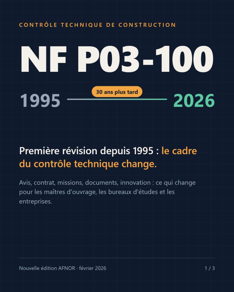 NF P03-100, édition 2026 : première révision depuis 1995 de la norme du contrôle technique de la construction