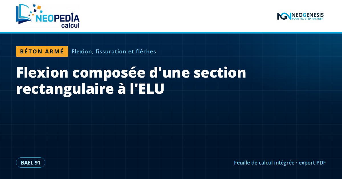 Flexion composée d'une section rectangulaire à l'ELU
